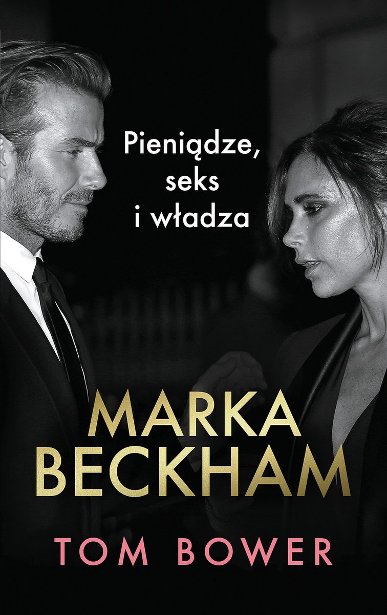 Marka Beckham Pieniądze, seks i władza okładka