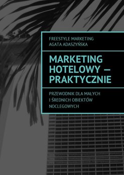 Marketing hotelowy - praktycznie okładka