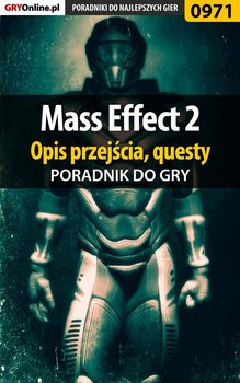 Mass Effect 2 - opis przejścia, questy - poradnik do gry okładka