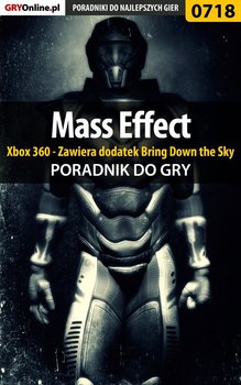 Mass Effect - Xbox 360 - Zawiera dodatek Bring Down the Sky - poradnik do gry okładka