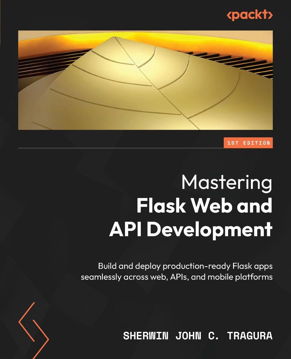 Mastering Flask Web and API Development okładka