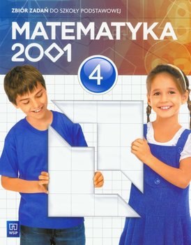 Matematyka 2001 4. Zbiór zadań. Szkoła podstawowa okładka