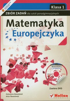 Matematyka Europejczyka. Zbiór zadań. Klasa 1. Liceum + DVD okładka