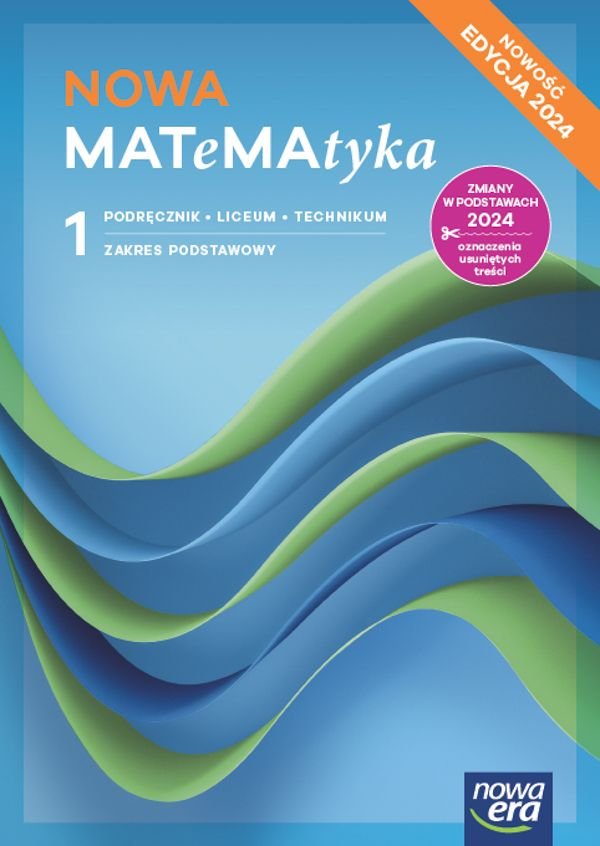 Matematyka. Podręcznik. Klasa 1. Zakres podstawowy. Liceum i technikum. Edycja 2024 okładka