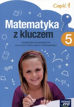 Matematyka z kluczem. Podręcznik. Klasa 5. Część 1. Szkoła podstawowa okładka