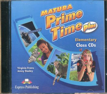 Matura. Prime Time. Plus Elementary Class CDs okładka