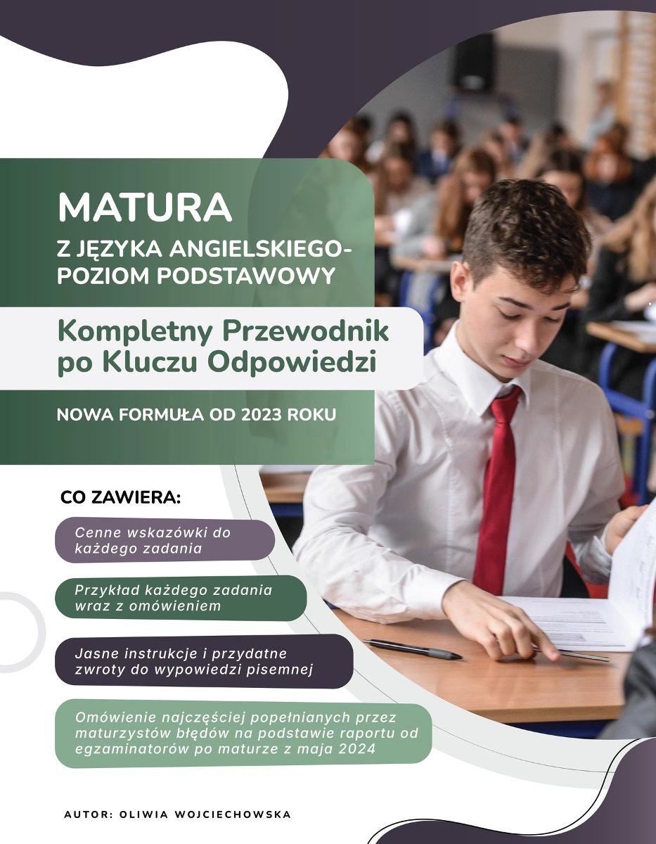 Matura z języka angielskiego. Poziom podstawowy. Kompletny przewodnik po kluczu odpowiedzi okładka