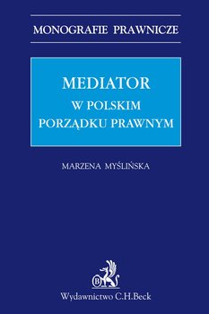 Mediator w polskim porządku prawnym okładka