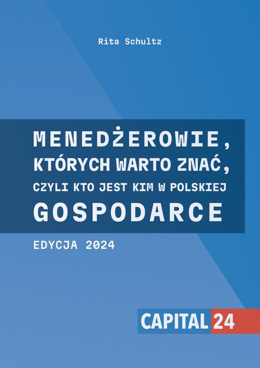 Menedżerowie, których warto znać, czyli kto jest kim w polskiej gospodarce okładka