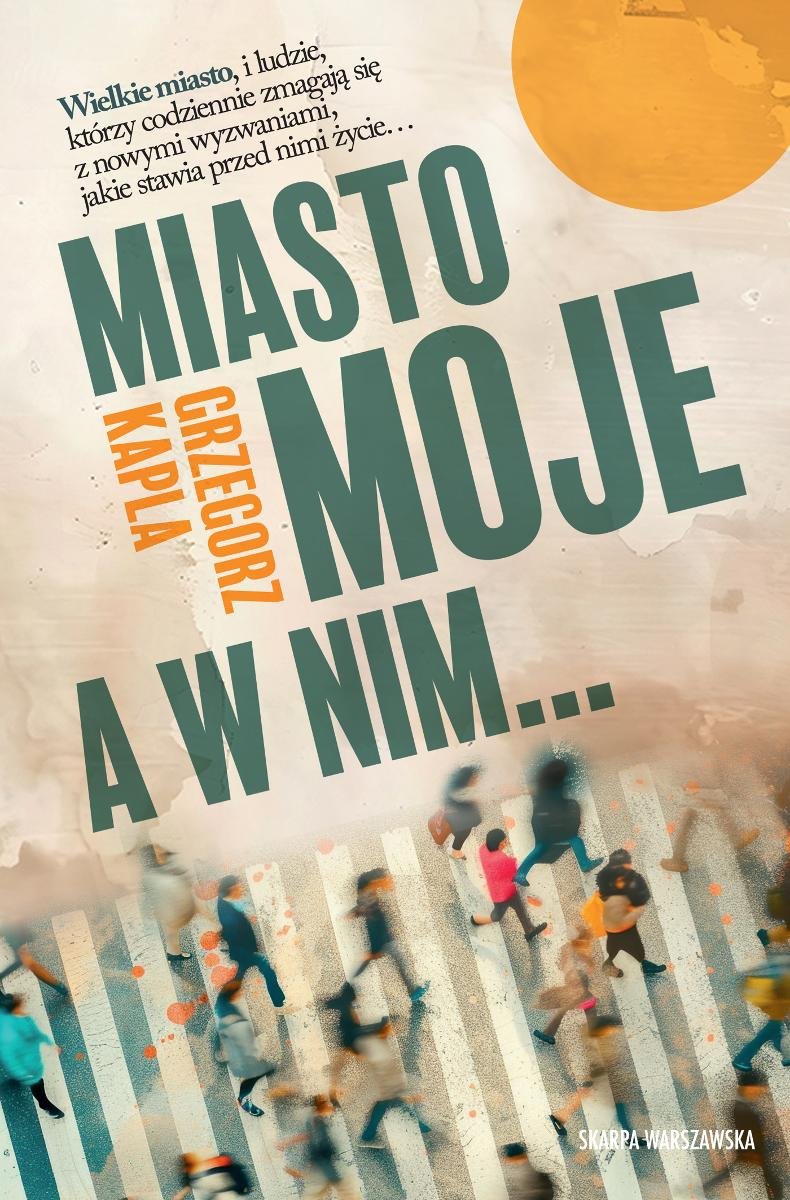 Miasto moje a w nim - ebook EPUB okładka