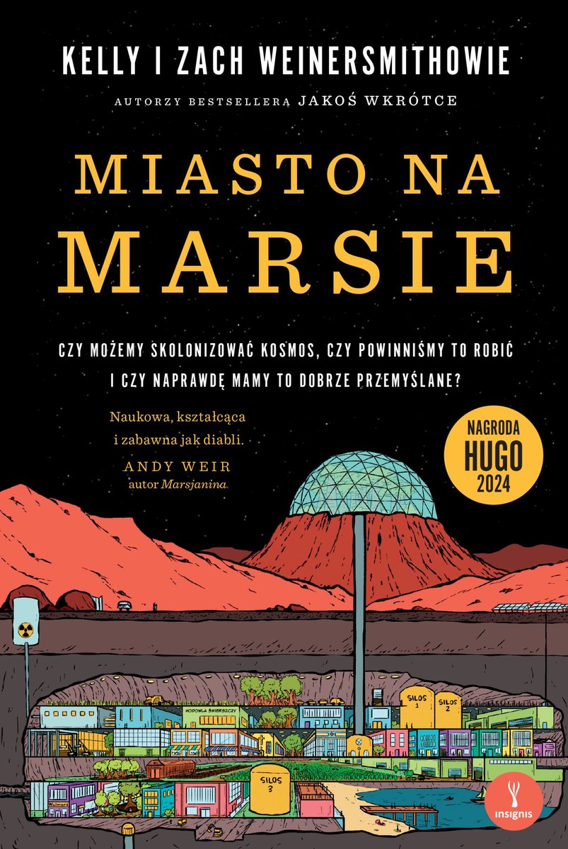 Miasto na Marsie. Czy możemy skolonizować kosmos, czy powinniśmy to robić i czy naprawdę mamy to dobrze przemyślane? okładka