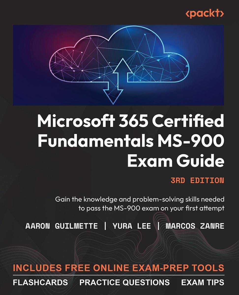 Microsoft 365 Certified Fundamentals MS-900 Exam Guide okładka