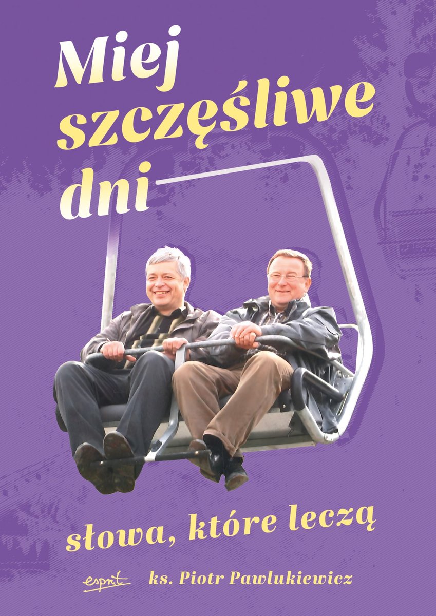 Miej szczęśliwe dni okładka