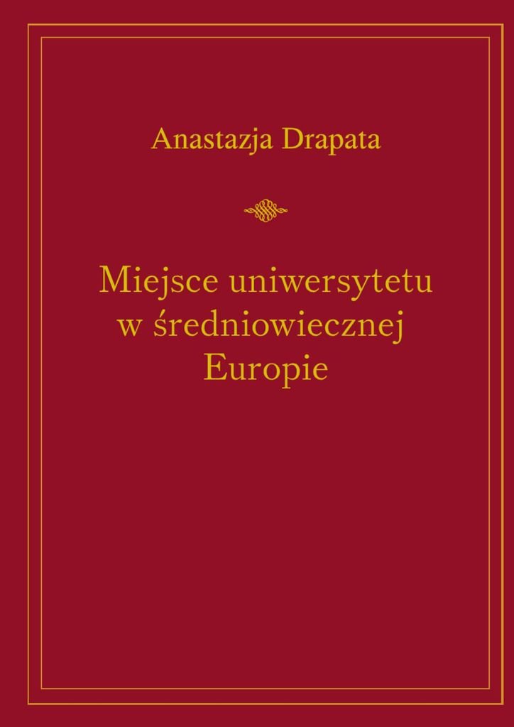 Miejsce uniwersytetu w średniowiecznej Europie - ebook mobi okładka