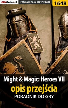 Might Magic: Heroes VII - opis przejścia. Poradnik do gry okładka
