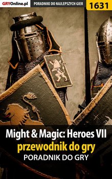Might Magic: Heroes VII - przewodnik do gry okładka