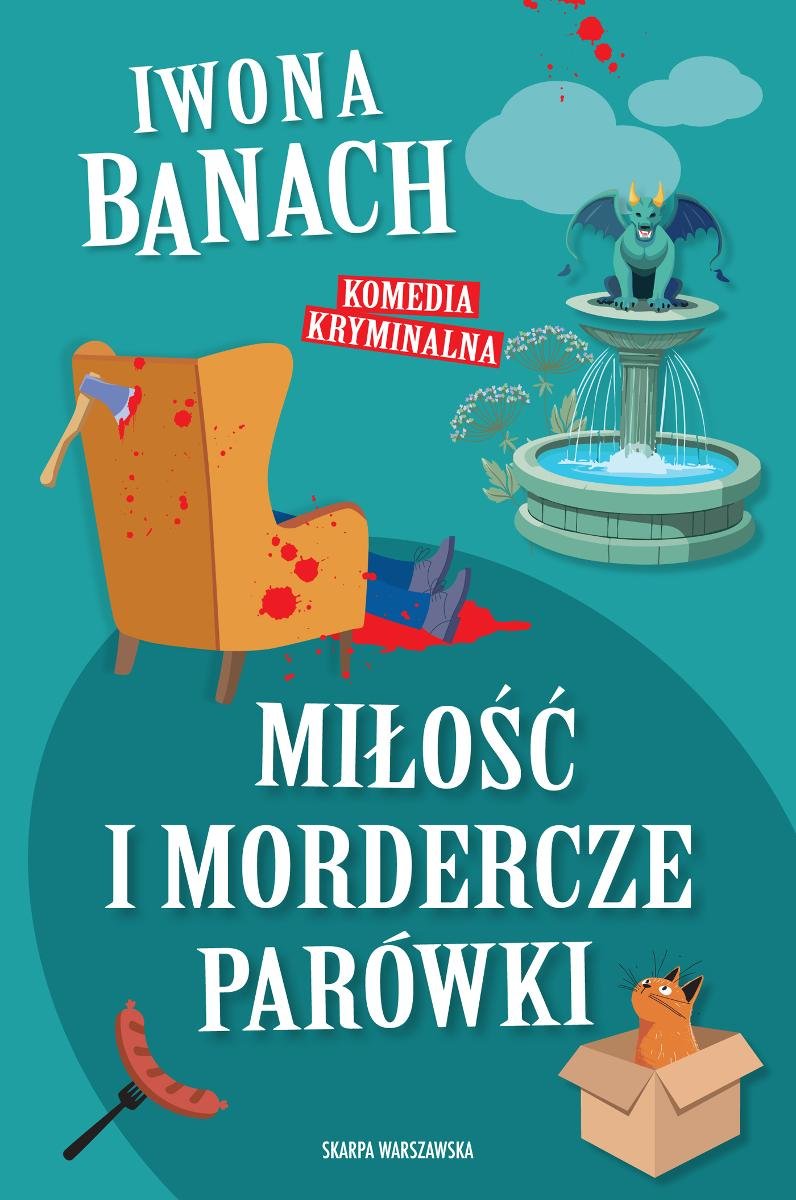 Miłość i mordercze parówki okładka