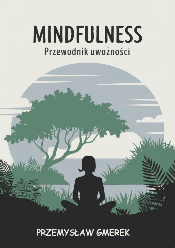 Mindfulness: Przewodnik uważności - ebook epub okładka