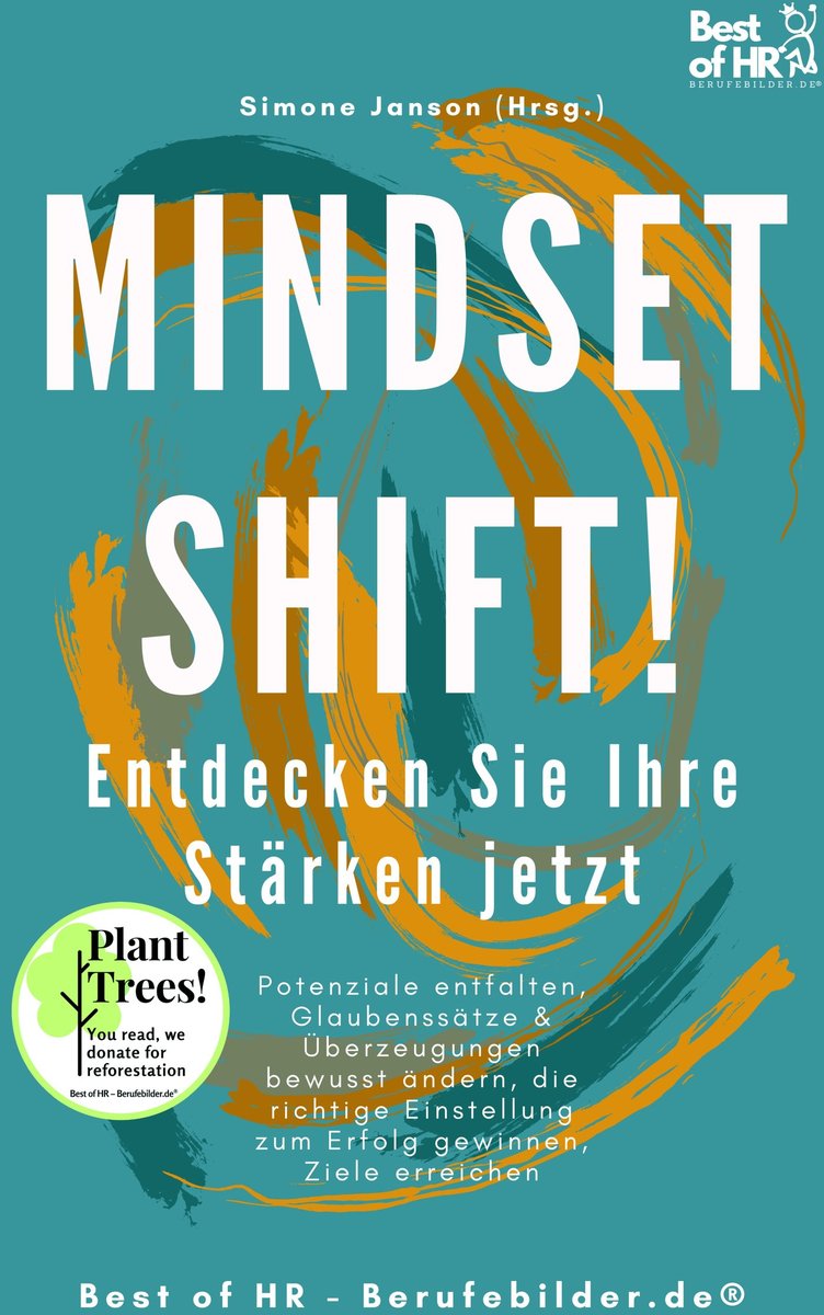 Mindset Shift! Entdecken Sie Ihre Starken jetzt - ebook epub okładka