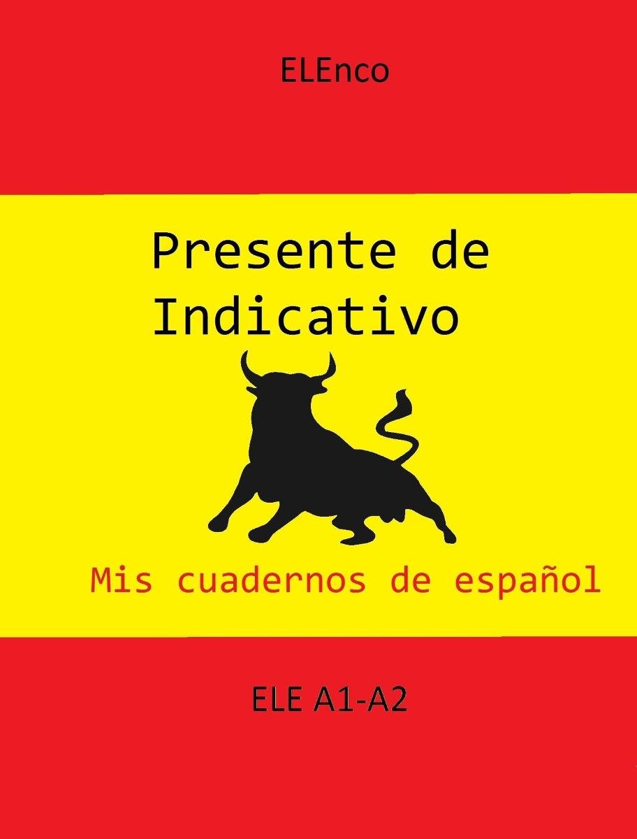 Mis cuadernos de español. Presente de indicativo okładka