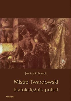 Mistrz Twardowski białoksiężnik polski okładka