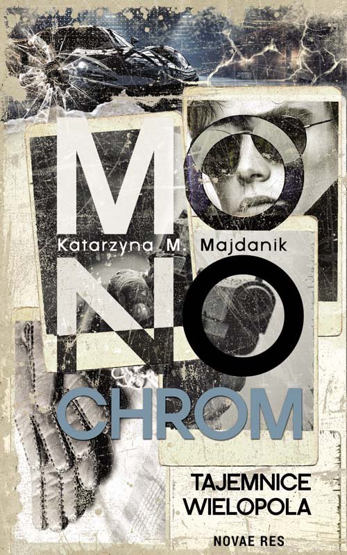 Monochrom. Tajemnice Wielopola okładka