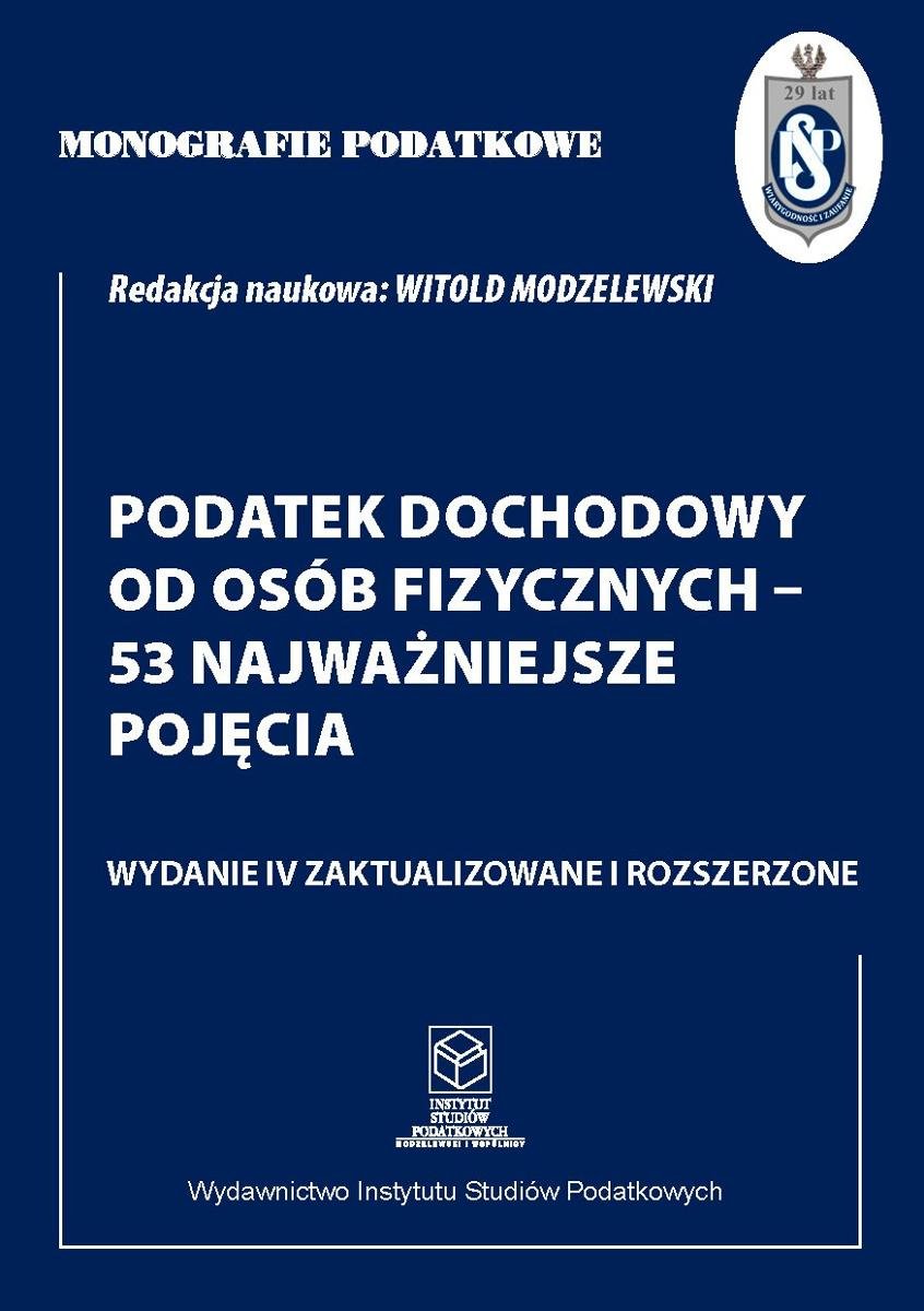 Monografie podatkowe. Podatek dochodowy od osób fizycznych - 53 najważniejsze pojęcia okładka