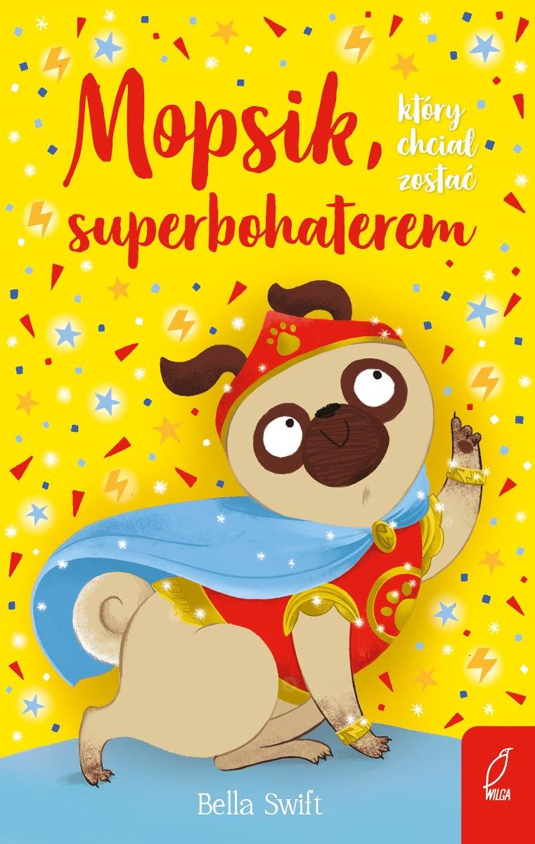 Mopsik, który chciał zostać superbohaterem - ebook epub okładka