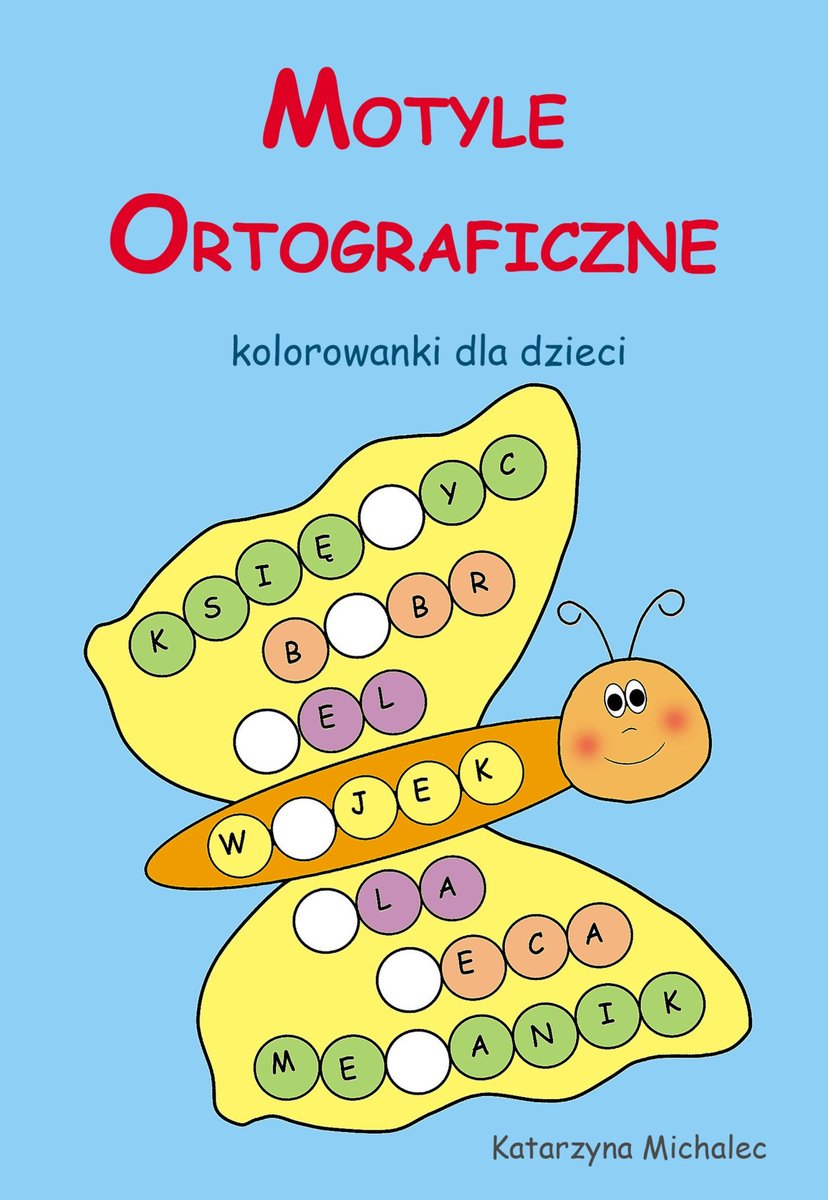 Motyle ortograficzne Kolorowanki dla dzieci - ebook PDF okładka