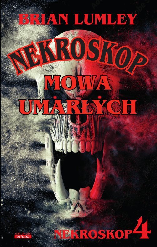 Mowa umarłych. Nekroskop. Tom 4 okładka