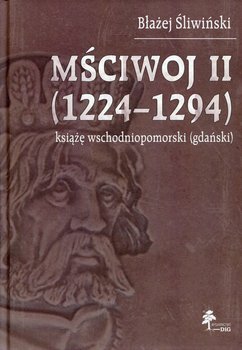 Mściwoj II 1224-1294 książę wschodniopomorski (gdański) okładka