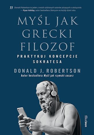 Myśl jak grecki filozof. Praktykuj koncepcje Sokratesa - ebook MOBI okładka
