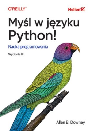 Myśl w języku Python! Nauka programowania okładka