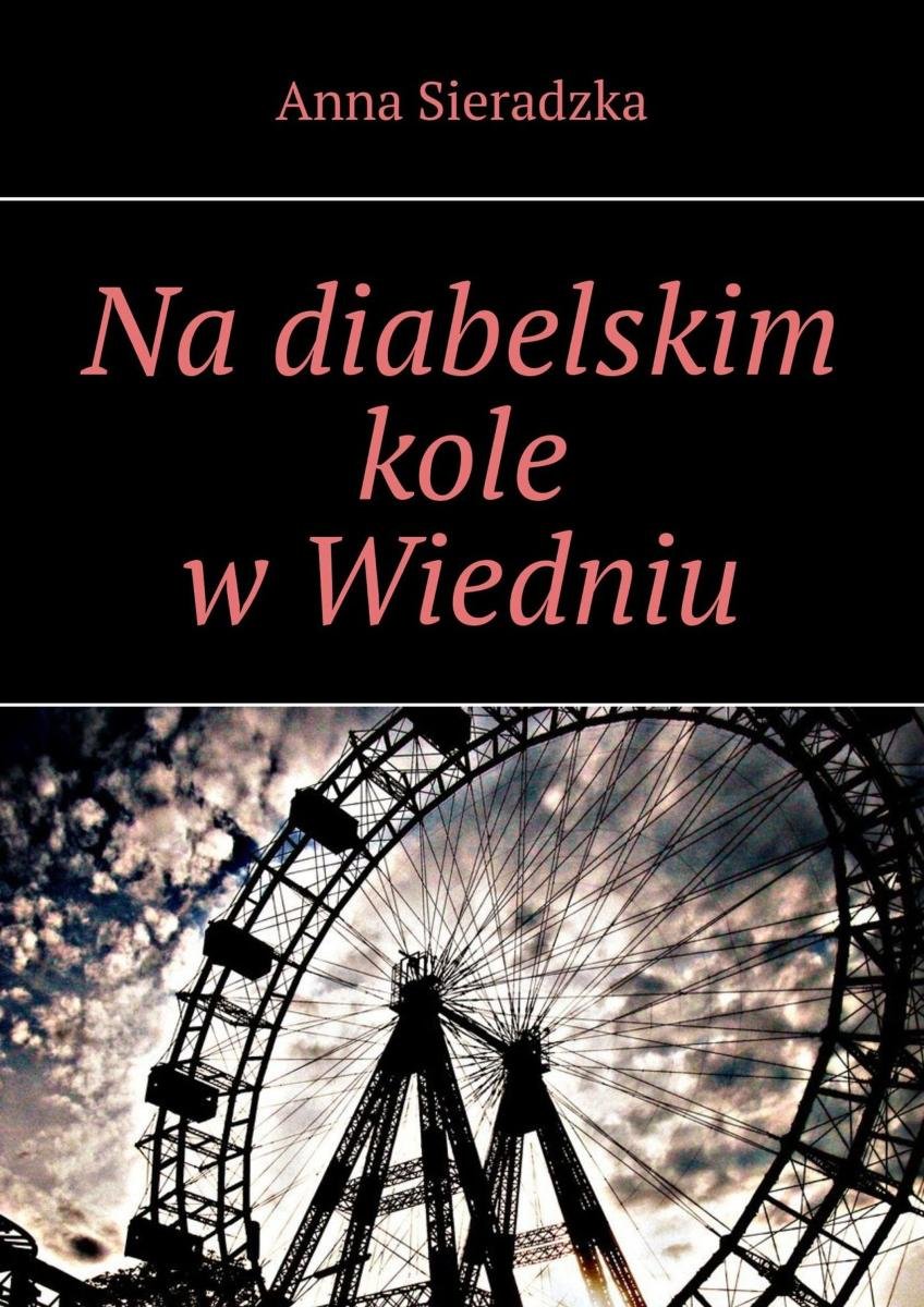 Na diabelskim kole w Wiedniu okładka