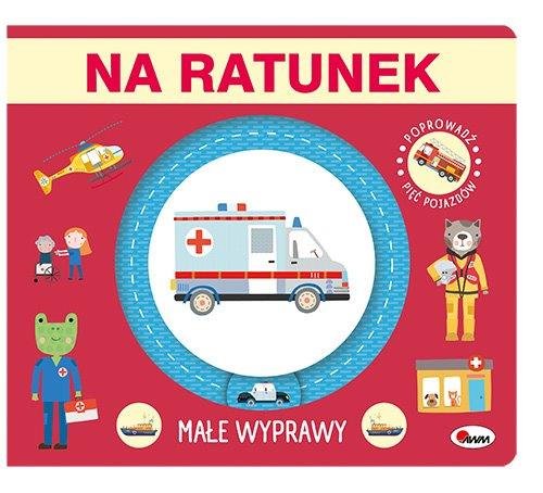 Na ratunek. Małe wyprawy okładka