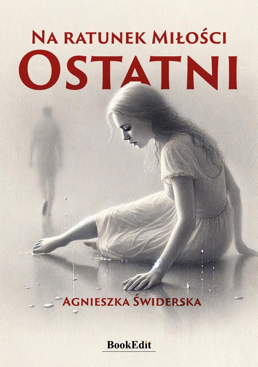 Na ratunek miłości. Ostatni - ebook EPUB okładka