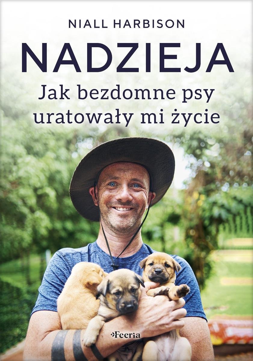 Nadzieja. Jak bezdomne psy uratowały mi życie - ebook EPUB okładka