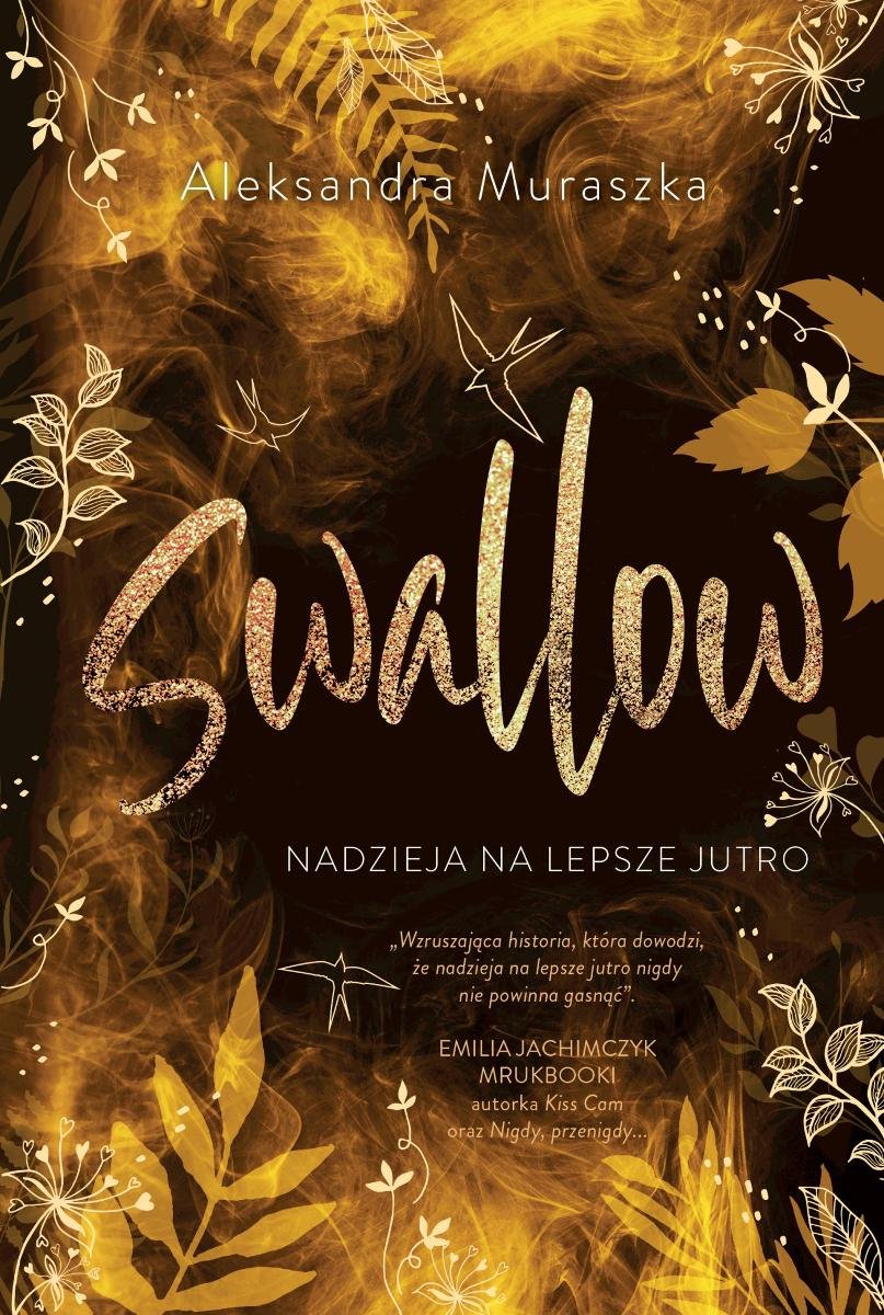 Nadzieja na lepsze jutro. Swallow. Tom 3 - ebook epub okładka