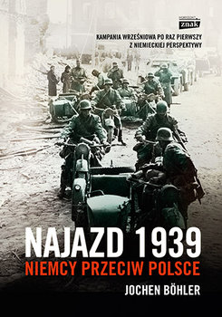 Najazd 1939. Niemcy przeciw Polsce okładka