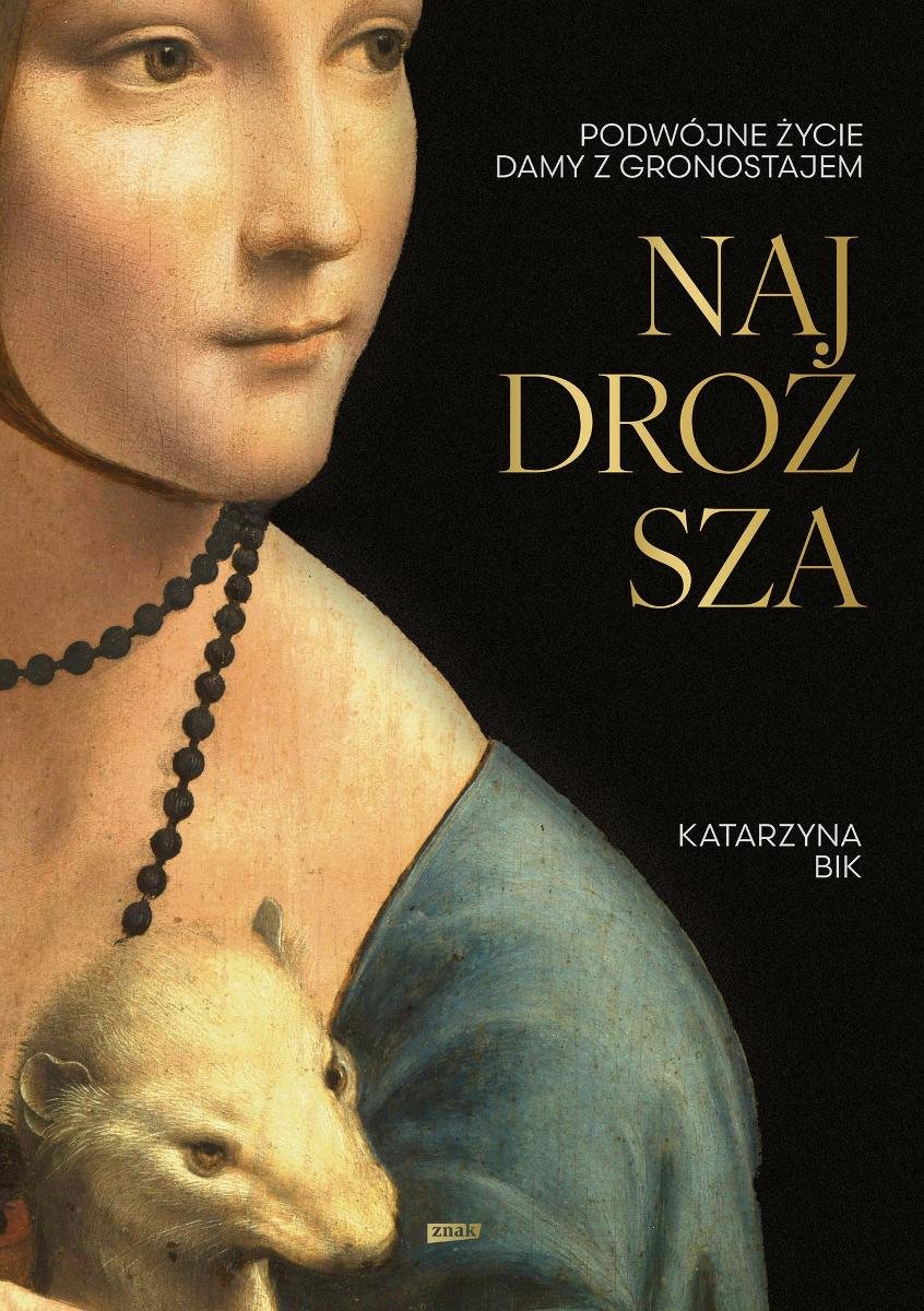 Najdroższa. Podwójne życie Damy z gronostajem - ebook EPUB okładka