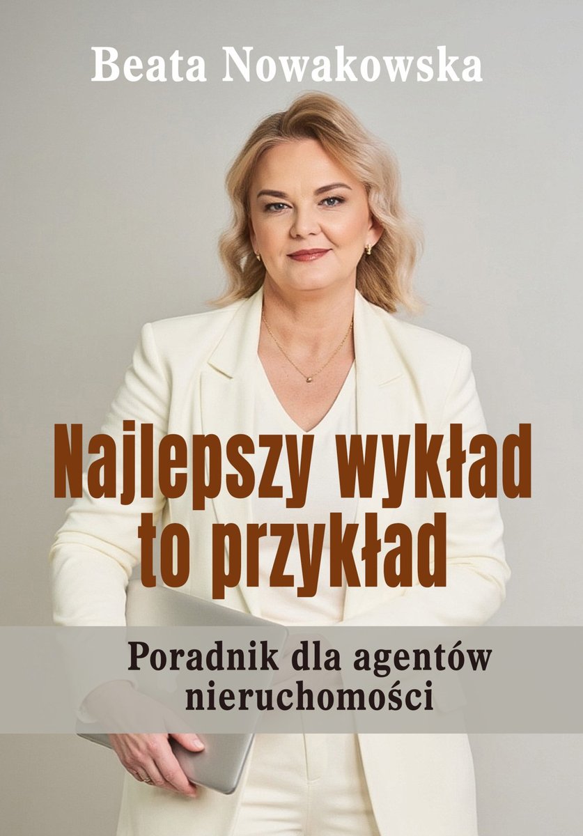Najlepszy wykład to przykład. Poradnik dla agentów nieruchomości okładka
