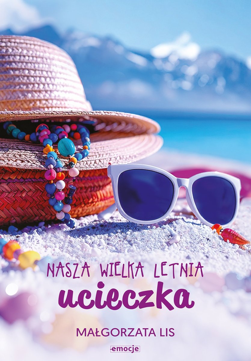 Nasza wielka letnia ucieczka okładka