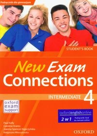 New Exam Connections 4. Intermediate Student's Book. Gimnazjum okładka