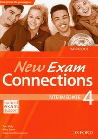 New exam connections 4. Intermadiate. Podręcznik dla gimnazjum + CD okładka
