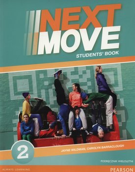 Next Move 2. Podręcznik wieloletni. Gimnazjum okładka