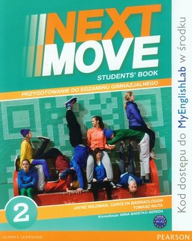 Next Move 2. Student's Book. Przygotowanie do egzaminu gimnazjalnego okładka