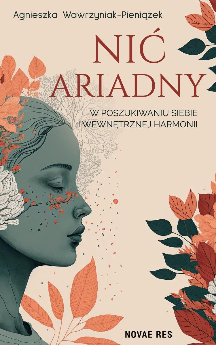 Nić Ariadny. W poszukiwaniu siebie i wewnętrznej harmonii - ebook EPUB okładka