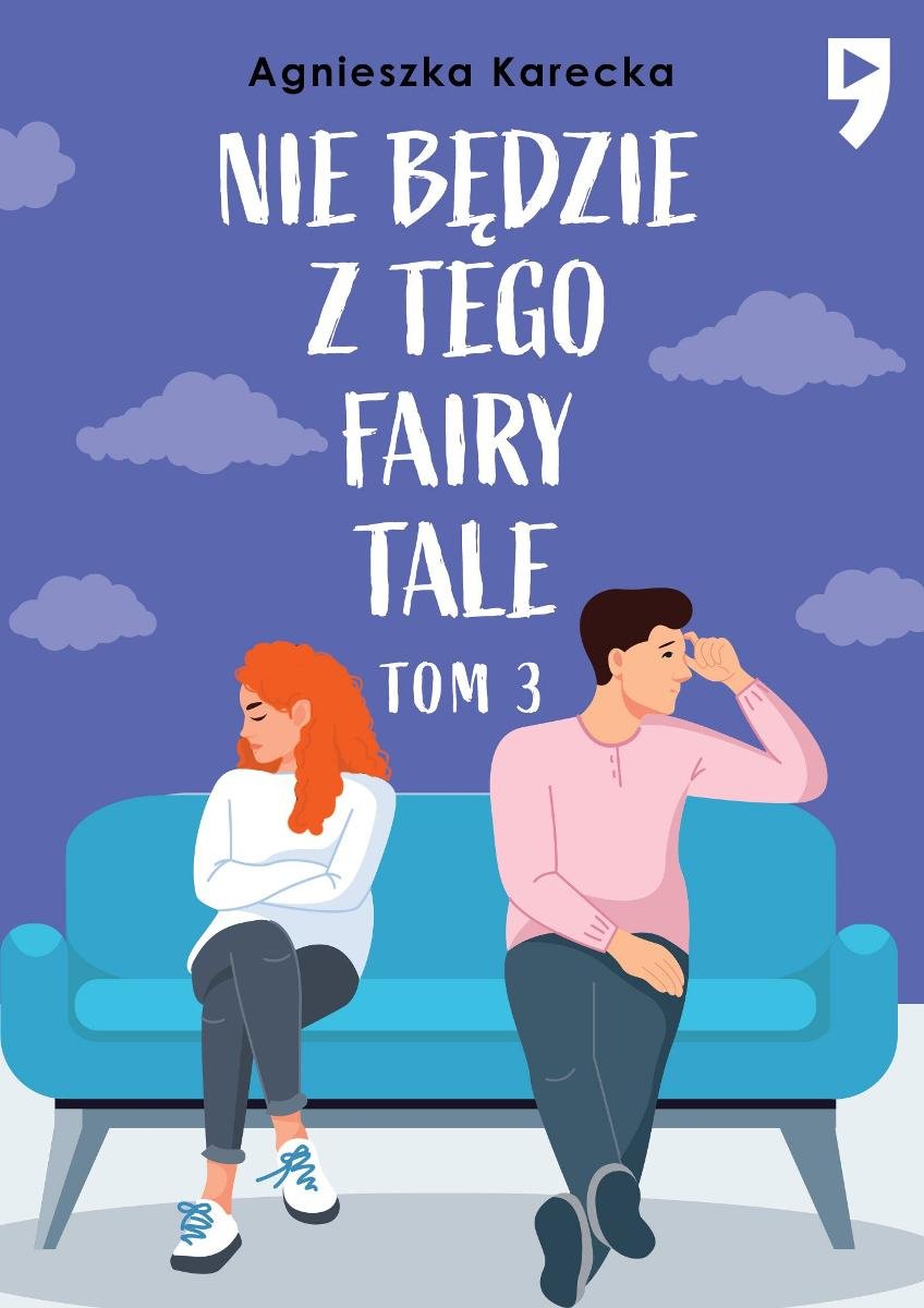 Nie będzie z tego fairy tale. Tom 3 okładka