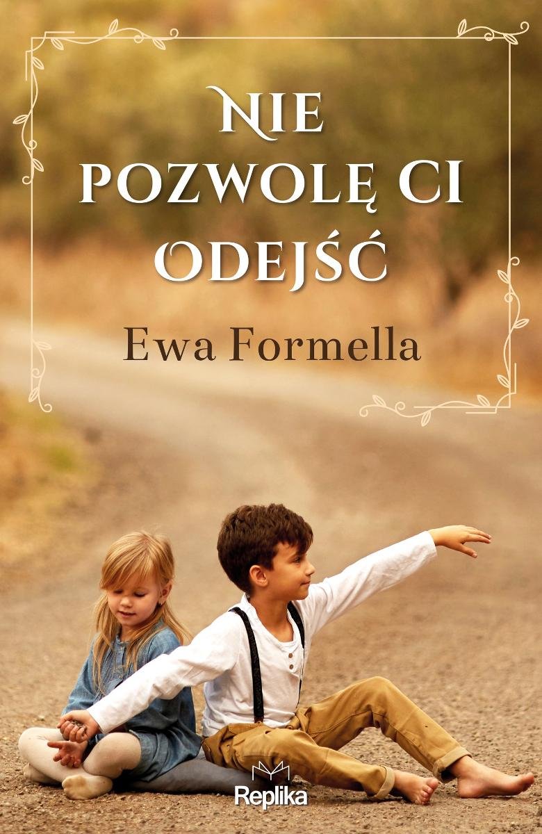 Nie pozwolę ci odejść okładka