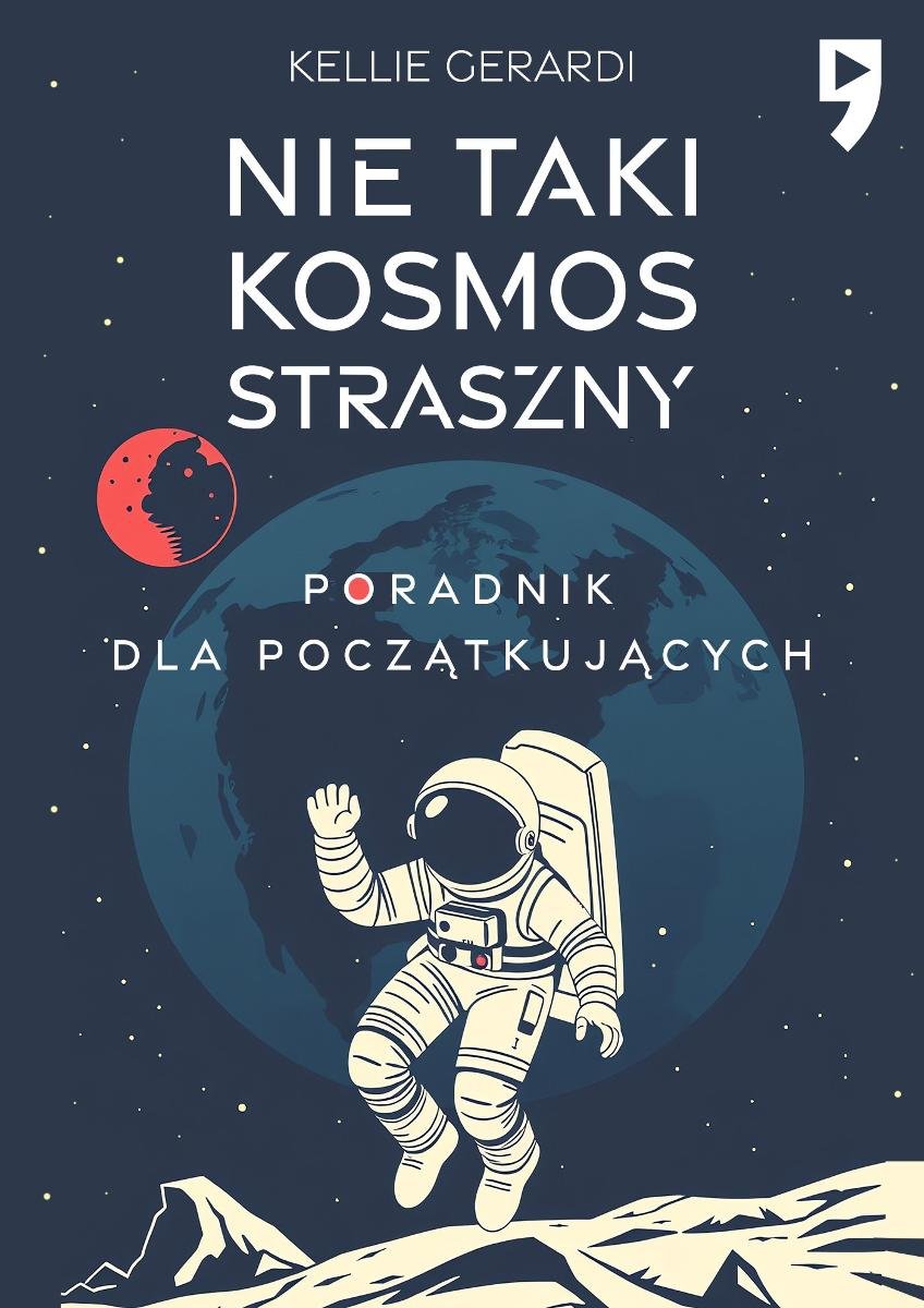 Nie taki kosmos straszny. Poradnik dla początkujących - ebook EPUB okładka